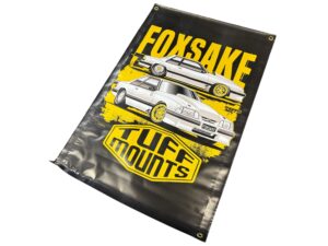 Tuff Mounts #FOXSAKE V2 Foxbody Mustang Black Shed Banner